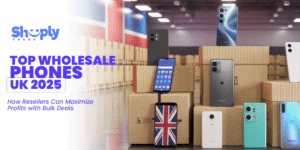 Top Mobile Phone Wholesalers in the UK – Best Bulk Deals 2025